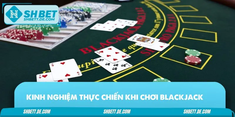 Gợi ý mẹo chinh phục bàn cược blackjack online