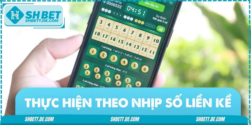 Dựa theo nhịp số liền kề để tìm ra quy luật