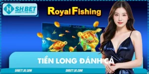Tiền Long Đánh Cá SHBET – Săn Ngay Kho Báu Đại Dương Cực Hot
